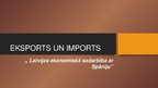 Presentations 'Eksports un imports', 1.
