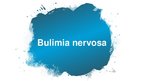 Presentations 'Anorexia nervosa (anoreksija), bulimia nervosa (bulīmija), kompulsīvā pārēšanās', 21.