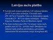 Presentations 'Mērenās joslas meži Latvijā un pasaulē', 14.