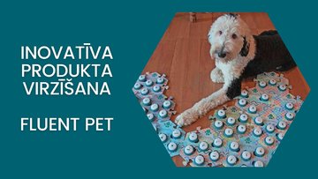 Presentations 'Inovatīva produkta virzīšana Fluent Pet', 1.