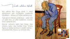 Presentations 'Vinsenta Van Goga gleznas "Skumjš vecs vīrs jeb Pie mūžības vārtiem" analīze', 8.