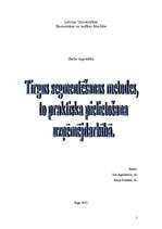 Research Papers 'Tirgus segmentēšanas metodes, to praktiska pielietošana uzņēmējdarbībā', 1.