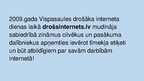 Presentations 'Interneta etiķete - droša interneta lietošana', 10.