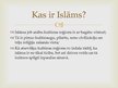 Presentations 'Islāma kultūra', 2.