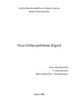 Research Papers 'Vecu cilvēku problēmas Jelgavā', 1.