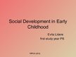 Presentations 'Social Development in Early Childhood', 1.