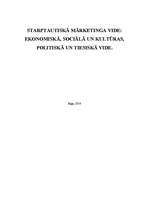 Summaries, Notes 'Starptautiskā mārketinga vide: ekonomiskā, sociālā un kultūras, politiskā un tie', 1.