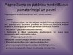 Presentations 'Pieprasījuma un patērēšanas modelēšanas pamatprincipi un modelēšanas process', 6.