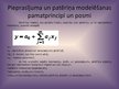 Presentations 'Pieprasījuma un patērēšanas modelēšanas pamatprincipi un modelēšanas process', 11.