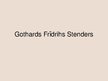 Presentations 'Gothards Frīdrihs Stenders', 1.