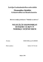 Research Papers 'Nelegālās ekonomikas ietekme uz iekšzemes kopproduktu un nodokļu ieņēmumiem', 1.