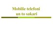 Presentations 'Mobilie telefoni', 1.