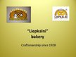 Presentations 'Bakery "Liepkalni"', 2.