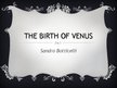 Presentations 'Sandro Botičelli "The Birth of Venus"', 1.