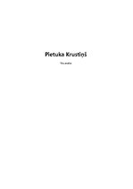 Summaries, Notes 'Pietuka Krustiņš', 1.