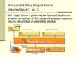 Presentations 'Uzņēmuma projektu pārvaldības risinājums Microsoft Project Server', 2.