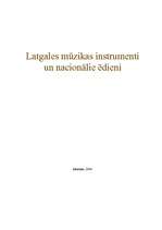 Summaries, Notes 'Latgales mūzikas instrumenti un nacionālie ēdieni', 1.