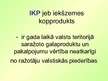Presentations 'IKP un NKP', 3.