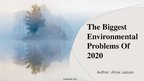 Presentations 'Environmental Problems in 2020', 1.