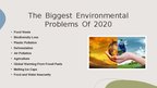 Presentations 'Environmental Problems in 2020', 3.