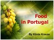 Presentations 'Food in Portugal', 1.