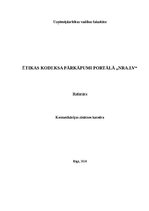 Research Papers 'Ētikas kodeksa pārkāpumi portālā "nra.lv"', 1.