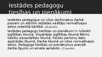 Presentations 'Pedagogu pienākumi, atbildība, tiesības likumos un saistošajos noteikumos', 35.