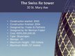 Presentations 'The Swiss Re Tower', 1.