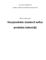 Research Papers 'Starptautiskie standarti naftas produktu industrijā', 1.