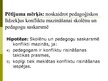 Presentations 'Konflikti skolēnu un pedagogu saskarsmē 9.klasē', 2.