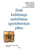 Research Papers 'Dotā kultūrauga audzēšanas plāns', 1.
