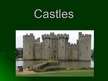 Presentations 'Castles', 1.
