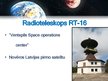 Presentations 'Prezentācija: Kara pilsētiņa "Zvaigznīte" un radioteleskopi Latvijā', 10.