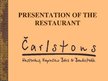 Presentations 'Restaurant "Charlston"', 1.