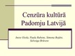 Research Papers 'Cenzūra kultūrā Padomju Latvijā', 21.