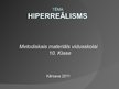Presentations 'Hiperreālisms', 1.