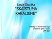 Presentations 'Linda Glovāka "Skaistuma karaliene"', 1.