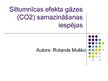 Research Papers 'Siltumnīcas efekta gāzes CO2 samazināšanas iespējas', 16.