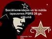 Presentations 'Sociālisma idejas un to reālās izpausmes PSRS', 1.