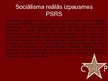 Presentations 'Sociālisma idejas un to reālās izpausmes PSRS', 6.