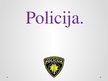 Presentations 'Prezentācija par Latvijas Valsts policiju', 1.