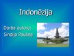Presentations 'Indonēzija', 1.