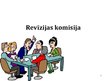Presentations 'Revīzijas komisija', 1.