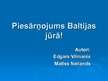 Presentations 'Baltijas jūras piesārņojums', 1.