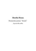 Summaries, Notes 'Henrika Ibsena dramatiskā poēma "Brands". Agneses tēla analīze', 1.