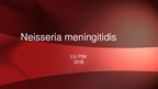 Presentations 'Neisseria meningitidis - meningokoki', 1.