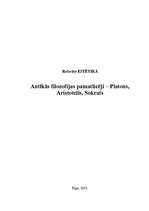 Research Papers 'Antīkās filosofijas pamatlicēji - Platons, Sokrats, Aristotelis', 1.