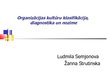 Presentations 'Organizācijas kultūru klasifikācija,  diagnostika un nozīme', 1.