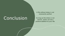 Presentations 'How can stress be good for you?', 6.