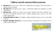 Presentations 'Sociāli emocionālo prasmju attīstība un nozīme. Tipiska un netipiska sociāli emo', 10.